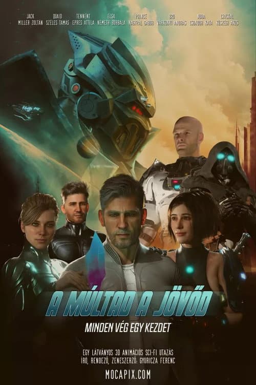 A múltad a jövőd (2026) poster