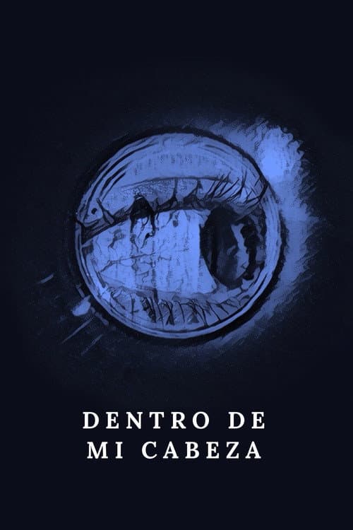 Dentro de mi cabeza (2017) poster
