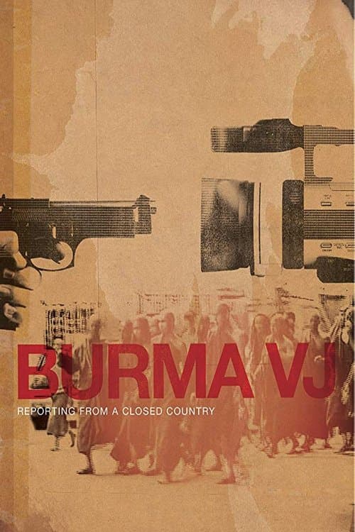 Burma VJ: Reporter i et lukket land (2008) poster