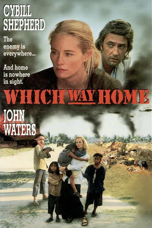 Which Way Home (1991) poster