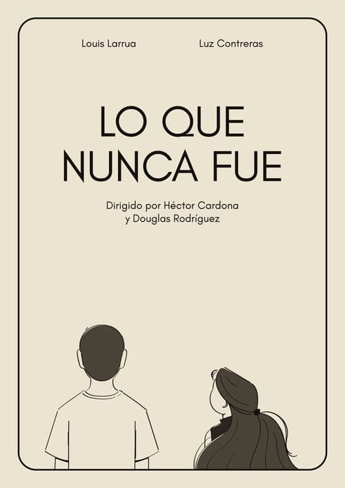 Lo que nunca fue (2026) poster