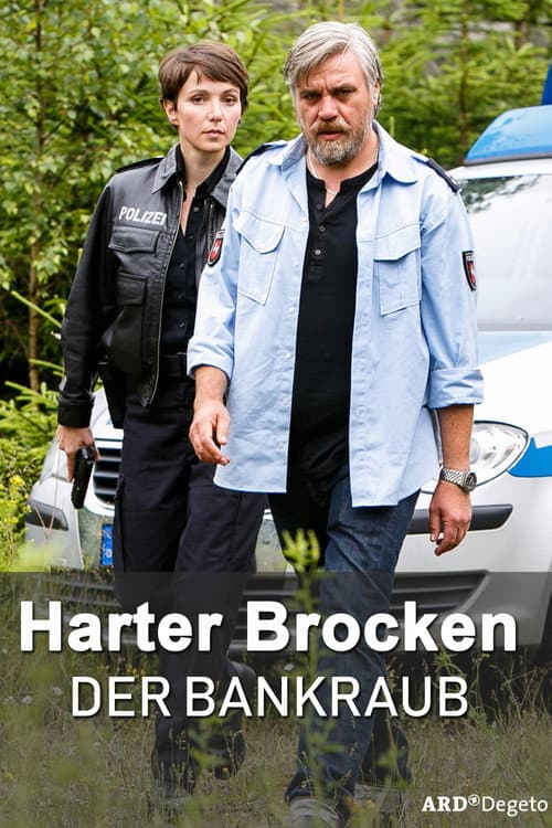 Harter Brocken: Der Bankraub (2017) poster