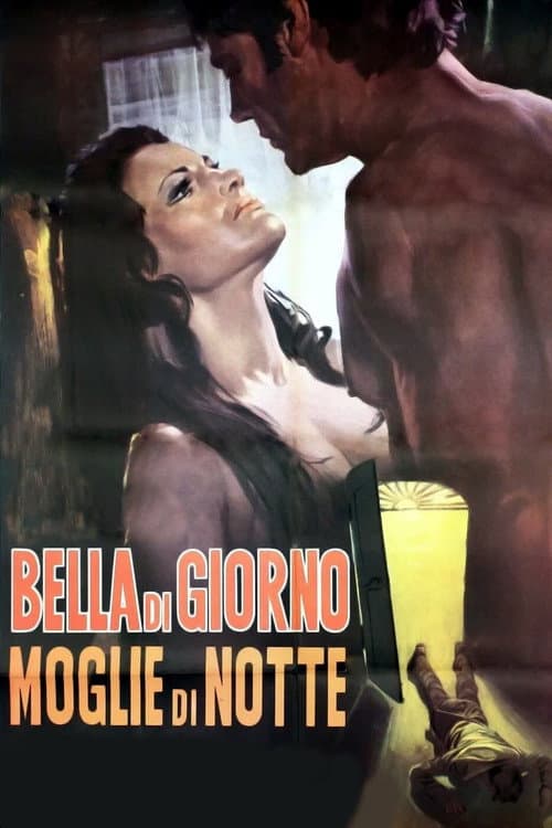 Bella di giorno moglie di notte (1971) poster
