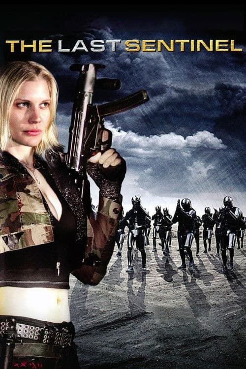The Last Sentinel (2007) poster