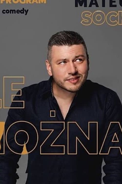 Mateusz Socha: Ile mozna (2022) poster