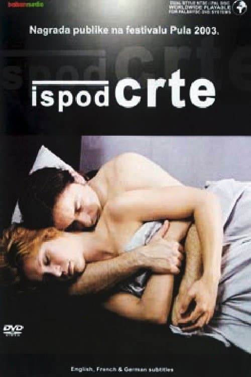Ispod crte (2003) poster