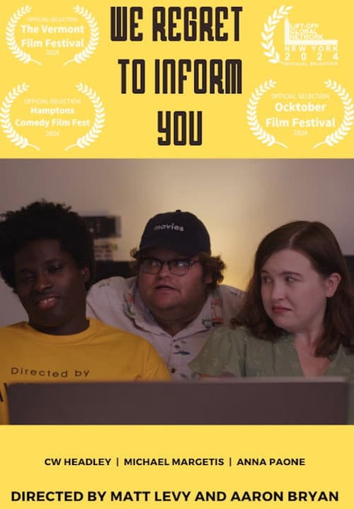 We Regret to Inform You (2024) poster