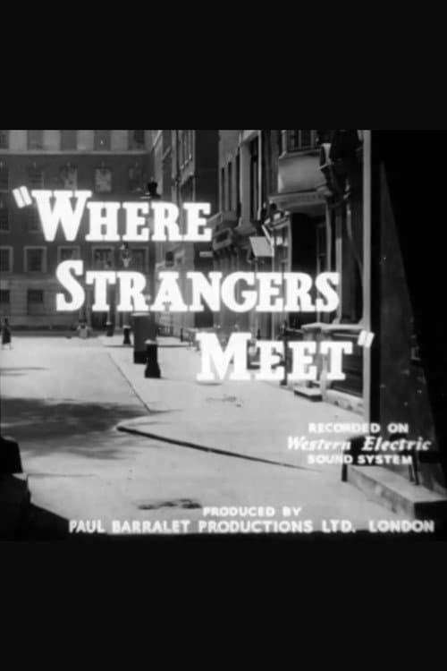 Where Strangers Meet (1955) poster