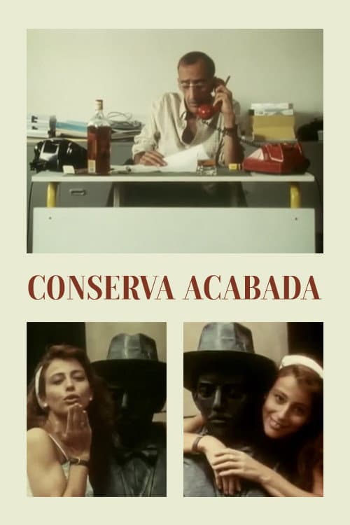 Conserva Acabada (1990) poster