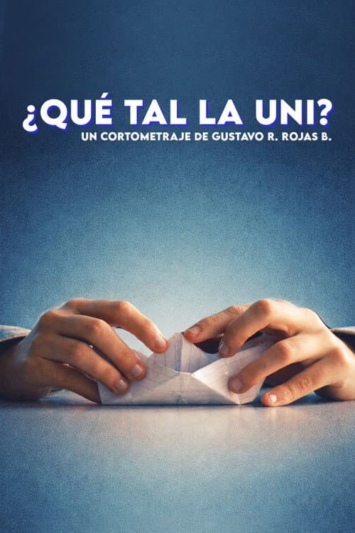 ¿Qué Tal la Uni? (2020) poster