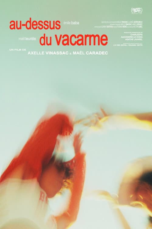 au-dessus du vacarme (2026) poster