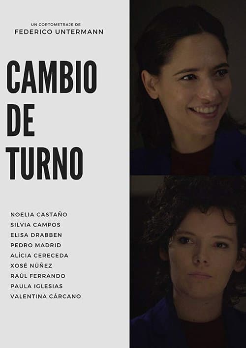 Cambio de Turno (2018) poster