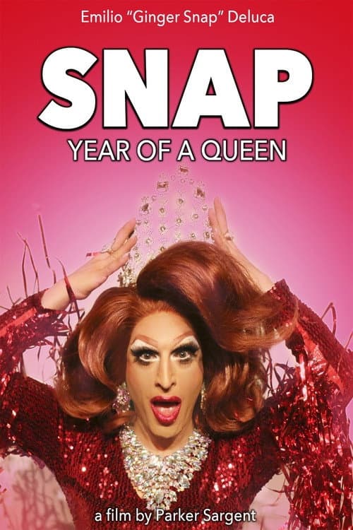 Snap: Year Of A Queen (2021) poster