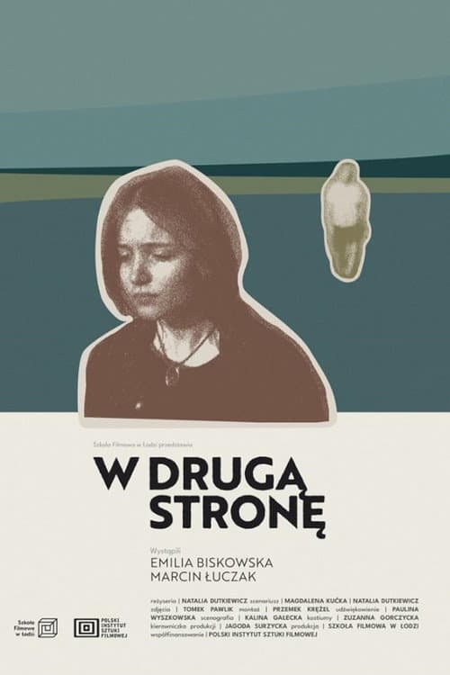 W drugą stronę (2024) poster