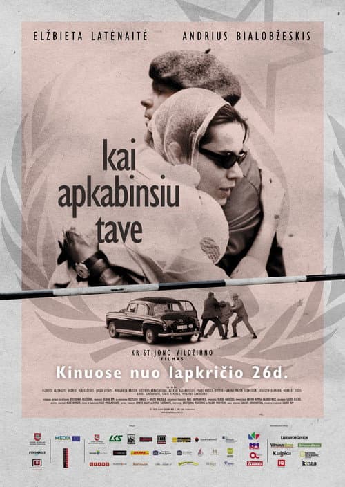 Kai apkabinsiu tave (2010) poster