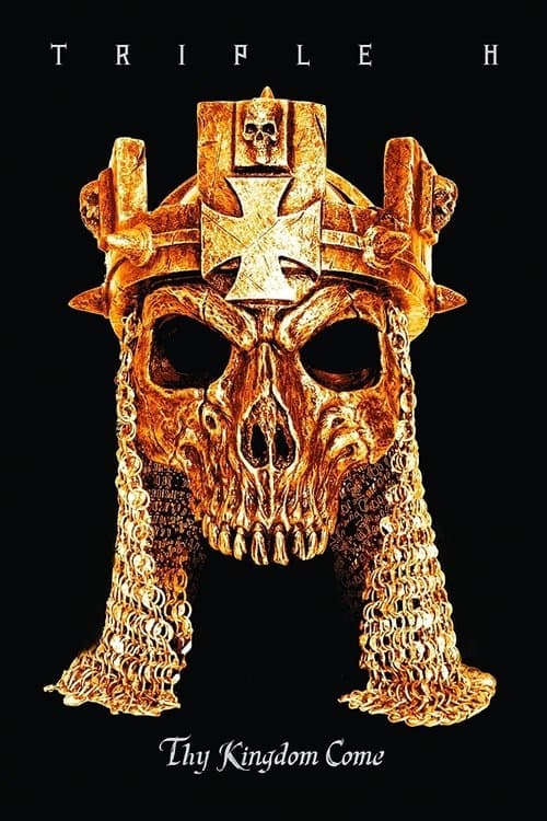 WWE: Triple H: Thy Kingdom Come (2013) poster