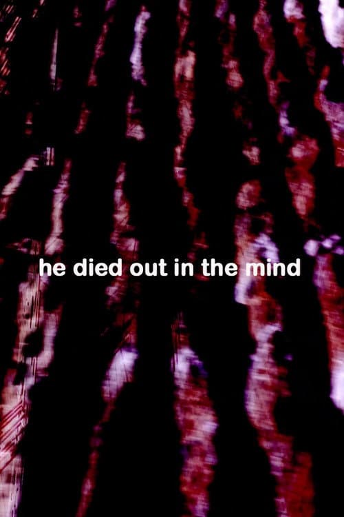 He Died Out in the Mind (2025) poster