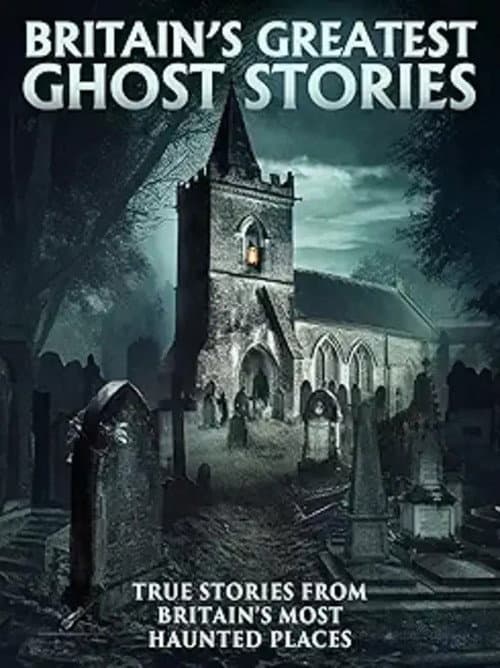 Britain's Greatest Ghost Stories (2023) poster
