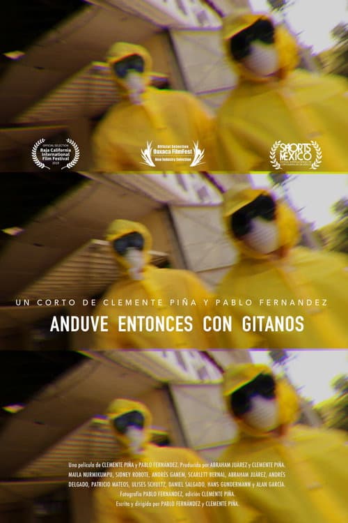 Anduve Entonces Con Gitanos (2019) poster