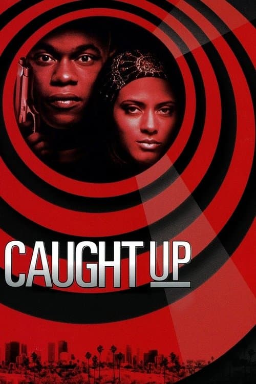 Caught Up (1998) poster