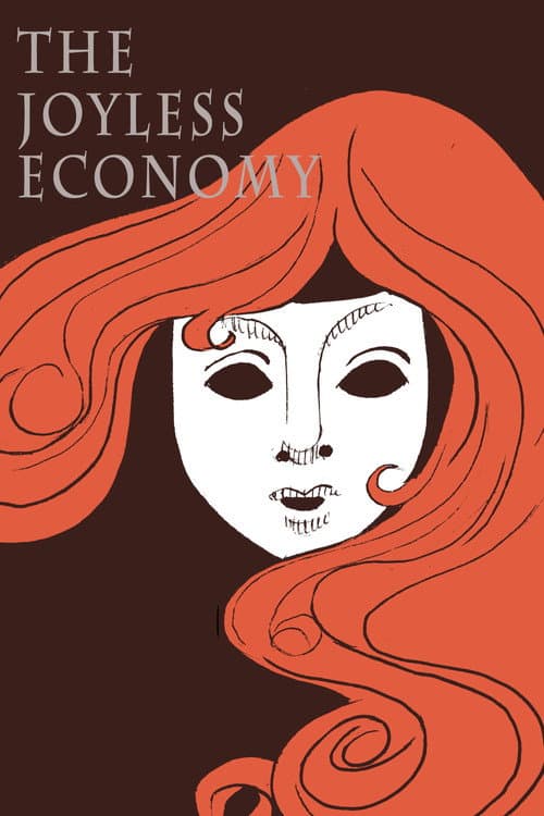 The Joyless Economy (2026) poster