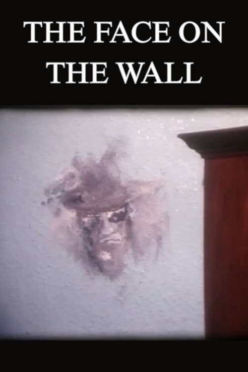 The Face On The Wall (1985) poster