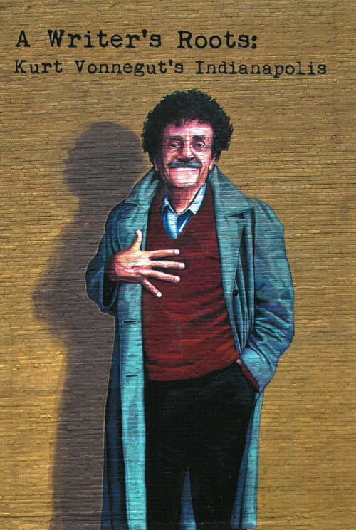 Kurt Vonnegut’s Indianapolis: A Writer’s Roots (2015) poster