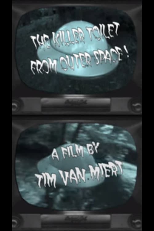 Killer Toilet from Outer Space (2003) poster