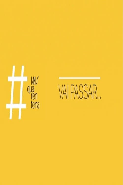 Vai Passar... (2020) poster