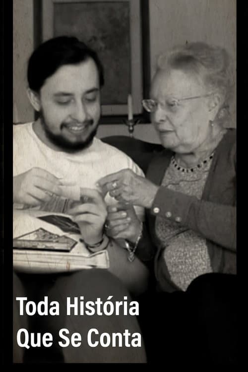 Toda História Que Se Conta (2021) poster