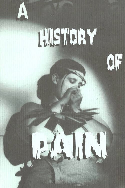 A History of Pain (1992) poster