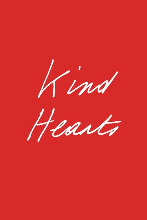 Kind Hearts (2022) poster