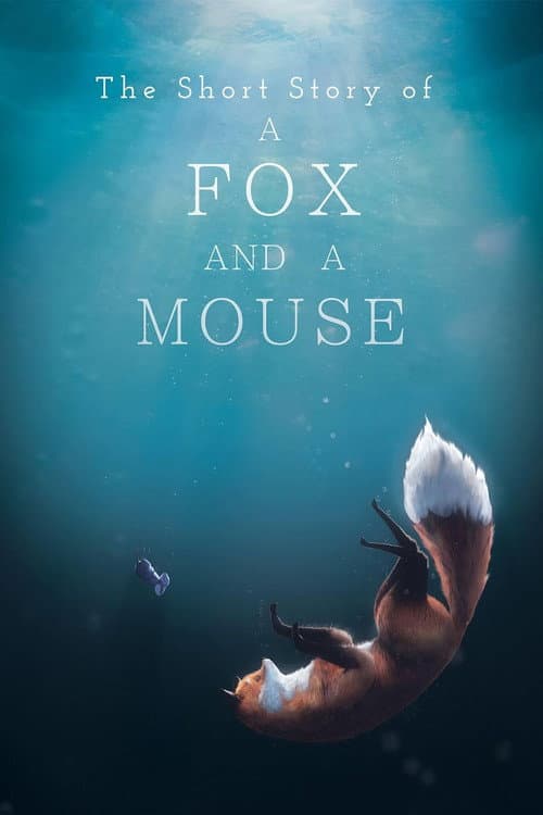 A Fox and a Mouse (2015) poster