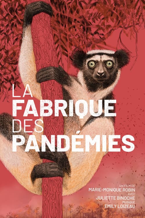 La fabrique des pandémies (2022) poster