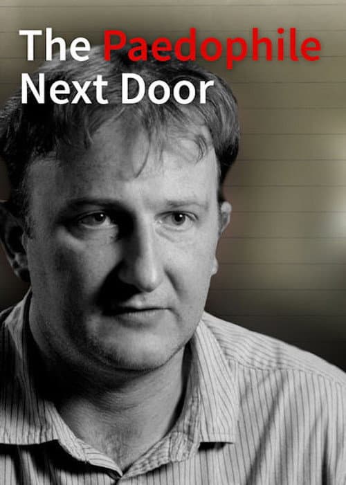 The Paedophile Next Door (2014) poster