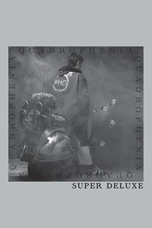 The Who: Quadrophenia Super Deluxe Edition (2026) poster