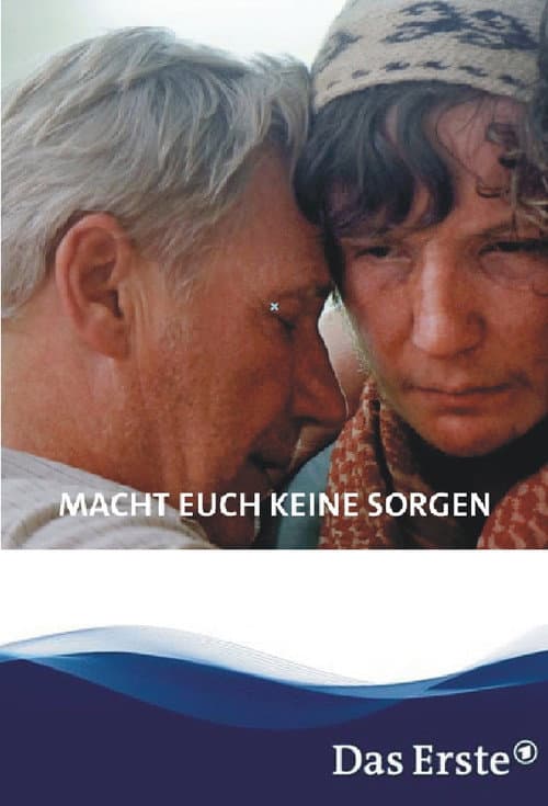 Macht euch keine Sorgen! (2017) poster