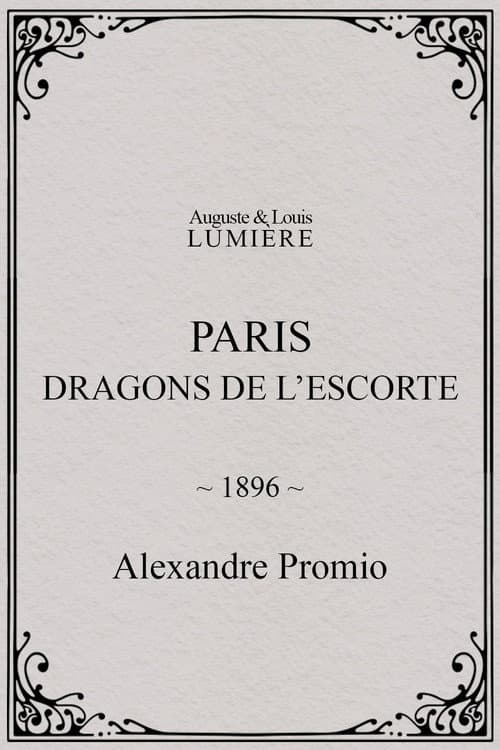 Paris : dragons de l’escorte (1896) poster