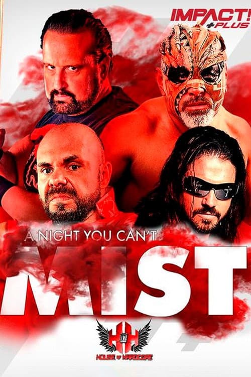 IMPACT Wrestling: A Night You Can't Mist (2019) poster