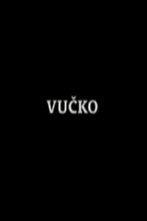 Vučko (2007) poster