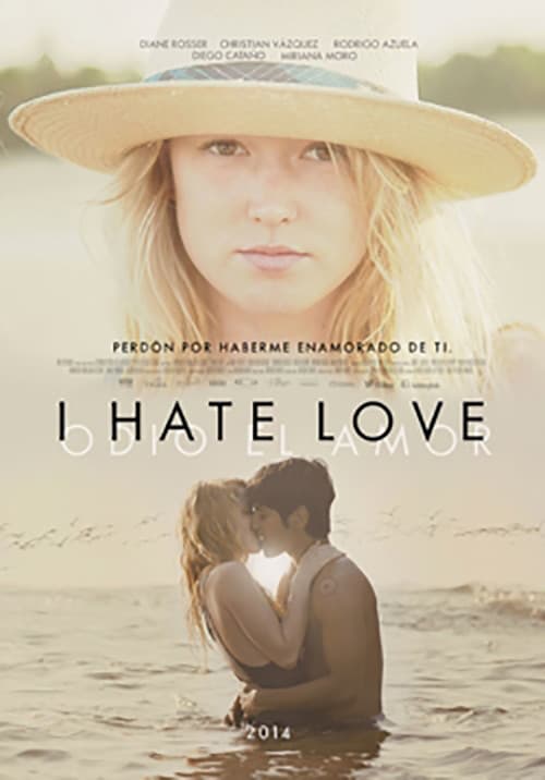 I Hate Love (2012) poster