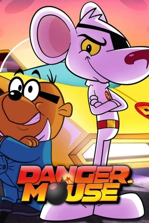 Danger Mouse (2015) poster