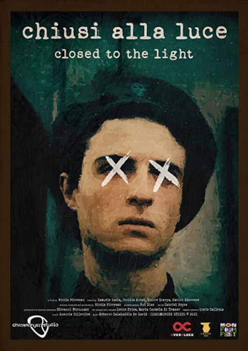 Chiusi alla luce (2021) poster