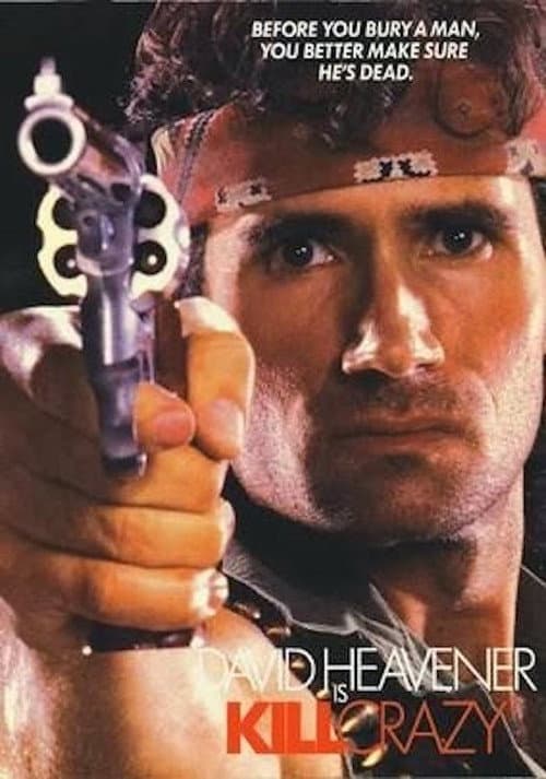Kill Crazy (1990) poster