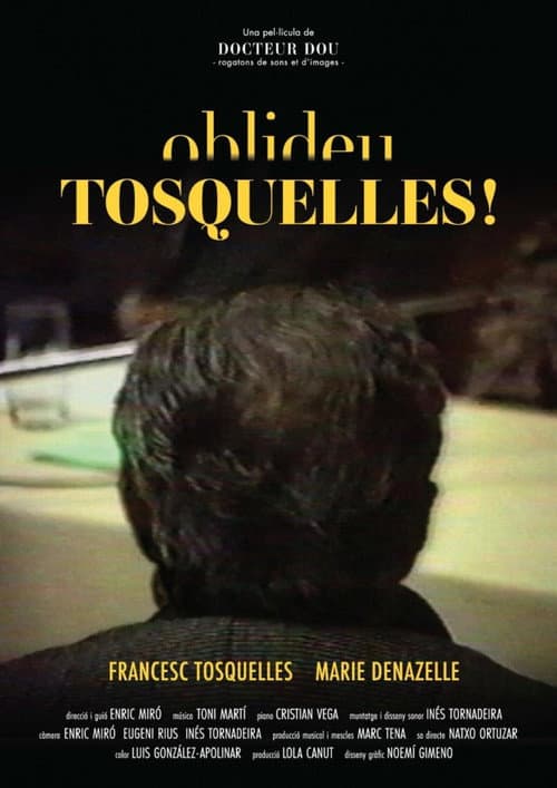Oblideu Tosquelles! (2023) poster