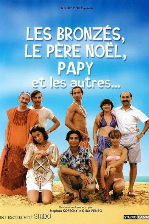 Les Bronzés, le père Noël, papy et les autres (2003) poster