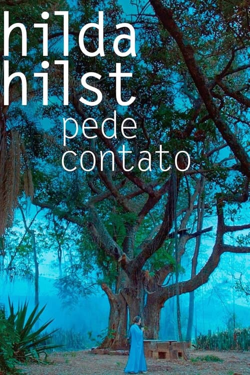 Hilda Hilst Pede Contato (2018) poster