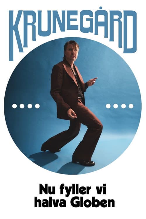 Krunegård: Nu fyller vi halva Globen (2026) poster