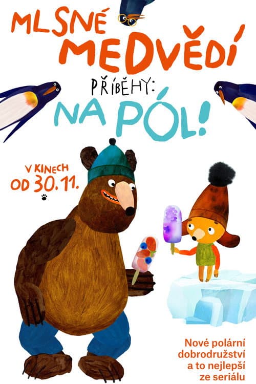Mlsné medvědí příběhy: Na pól! (2023) poster