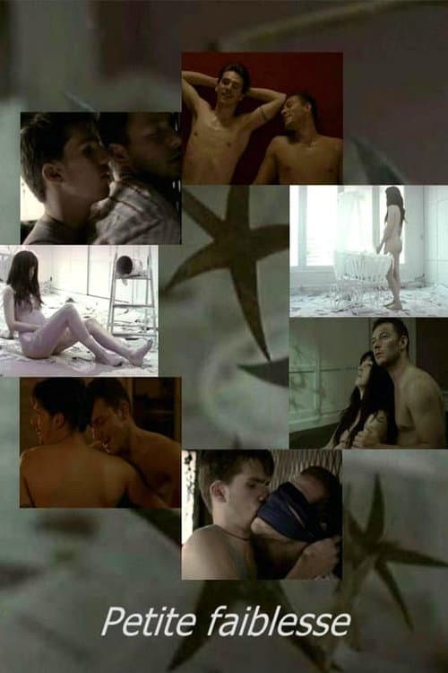Petite faiblesse (2005) poster